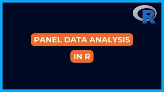 Panel Data Analysis in R [upl. by Lessirg]