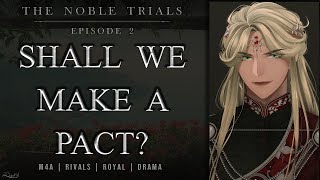 The Noble Trials  2 Unveiled Pasts Uncertain Futures Audio RPM4A [upl. by Cammy706]