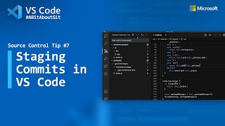 Source Control Tip 7 Staging commits in VS Code [upl. by Yeclehc]