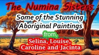 Some Stunning Aboriginal Paintings from the Numina Sisters Selina Louise Caroline and Jacinta [upl. by Bronk]