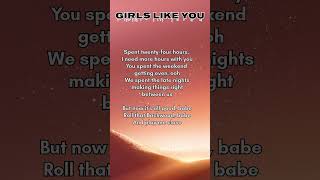 Girls like you  Maroon 5 ft Cardi B song lyrics shorts [upl. by Joub280]