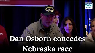 Independent Dan Osborn Concedes in Nebraska Senate Race  US Elections 2024  DRM News  AC1C [upl. by Ruthy]