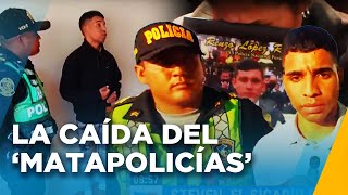 El historial delictivo del Matapolicías que traspasa fronteras quotLe pisaban los talonesquot [upl. by Christina]