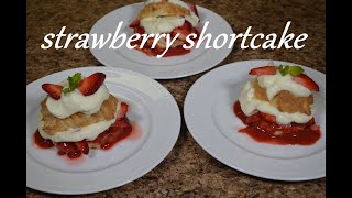 HOW TO MAKE STRAWBERRY SHORTCAKE [upl. by Akehsar]