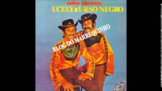 VELHO CIPRESTE  UCELY amp URSO NEGRO [upl. by Asek858]