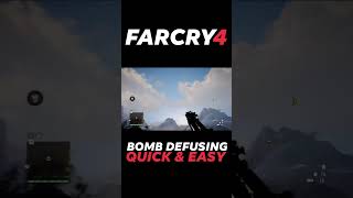 Far Cry 4  Bomb Defusing Done Quick And Easy 💣😎 [upl. by Gertrude223]