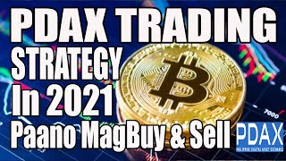 PDAX TRADING STRATEGY 2021  Paano MagBuy amp Sell Sa PDAX  Simple amp Profitable [upl. by Huntington]