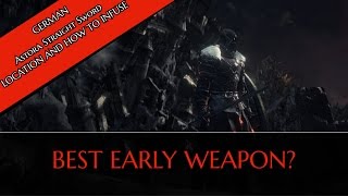 DARK SOULS 3  BESTES SCHWERT » ASTORA LOCATION AND HOW TO INFUSE [upl. by Ajiram]