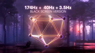 174Hz  40Hz  35Hz  BLACK Screen  Pain Relief DEEP Healing Music  Binaural Brainwaves [upl. by Airamesor]