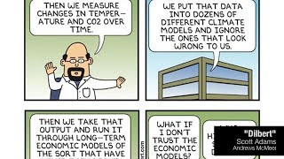 No Matter what Dilbert Tells You  Climate Science not Based on Models [upl. by Verdha]