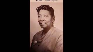 Mildred A Turner quotMilliequot Spelman Graduate 1919 [upl. by Sapphera907]