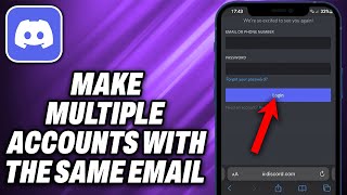 How To Make Multiple Discord Accounts With The Same Email 2024  Quick Help [upl. by Lalaj]