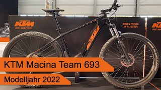 KTM Macina Team 693  Modelljahr 2022 [upl. by Irdua]