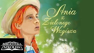 30 Ania z Zielonego Wzgórza  Rozdział trzydziesty Utworzenie kursu seminarzystów  Audiobook PL [upl. by Aserahs159]