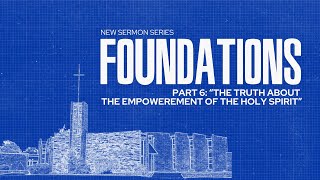 Pastor Levi Sturgeon Foundations part 6 quotThe truth about the empowerment of the Holy Spiritquot [upl. by Torrlow584]