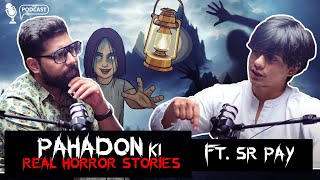 Pahadon Ki Real Horror Stories Ft SRPAY  सच्ची कहानी  Khooni Monday Podcast E01🔥🔥🔥 [upl. by Suoirtemed439]