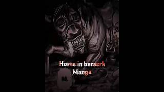 Horse in berserk Manga ☠️  Berserk Manga  Horse edit 💀😂 berserk horse horror scary evil [upl. by Annunciata]