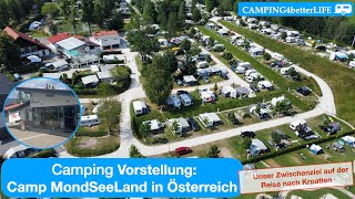 Camping Vorstellung Camp MondSeeLand in Österreich nähe Salzburg  ruhig und schön gelegen [upl. by Airbma]