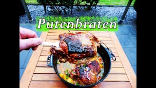 Besten Putenbraten kann man nur in Dutch Oven kochen Rezept One Pot [upl. by Zobe]