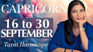 CAPRICORN Tarot reading from 16 to 30 September 2024 [upl. by Wildee]