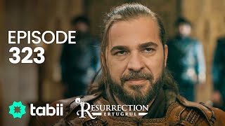 Resurrection Ertuğrul  Episode 323 [upl. by Ettolrahc33]