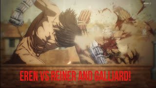 Eren vs Armored and Jaw Titan Reiner and Galliard [upl. by Eirahcaz408]