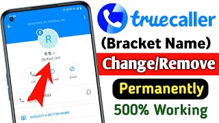 How to Remove Truecaller Bracket Name  Truecaller Name Change Kaise Kare [upl. by Moody]