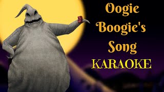 Oogie Boogies Song  The Nightmare Before Christmas Karaoke [upl. by Ky]