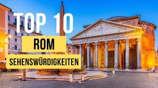 Die Top 10 Rom Sehenswürdigkeiten [upl. by Jahdiel]