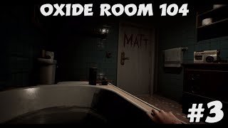 New Monsters  Oxide Room 104 3 [upl. by Chapen595]