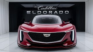 Unveiling the 2025 Cadillac Eldorado A Masterpiece of Modern Luxuryquot [upl. by Llewej]