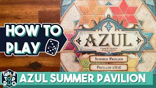 How to play Azul Summer Pavilion in 7 minutes Azul Summer Pavilion [upl. by Mikel]