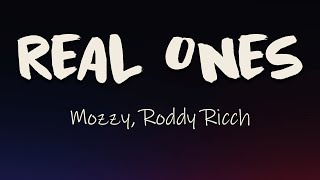 Mozzy Roddy Ricch  Real Ones Lyrics  Seen shit thatll change your life for real [upl. by Acinorev]