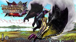 Daily Hunt 371  Chaotic Gore Magala MH Generations Ultimate [upl. by Dremann451]