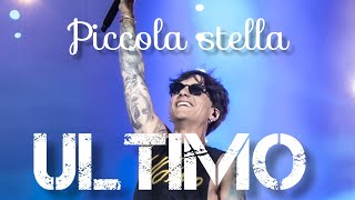 Ultimo Piccola stella [upl. by Novit]