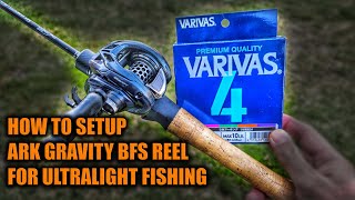 How to Setup Ark Gravity BFS Reel for UL Fishing on Tsurinoya Dragon C602UL Rod for Beginners [upl. by Pimbley]