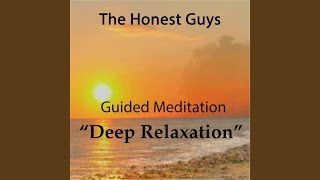 Guided Meditation Deep Relaxation [upl. by Ayiram431]