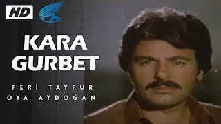 Kara Gurbet  Türk Filmi [upl. by Marji]