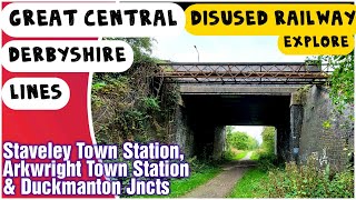 Disused Railway Derbyshire Lines  Great Central Railway Staveley to Arkwright Duckmanton [upl. by Nelia924]