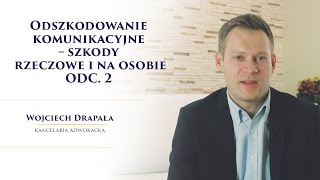 Odszkodowanie komunikacyjne odszkodowanie powypadkowe – szkody rzeczowe i na osobie Odc 2 [upl. by Brenn]