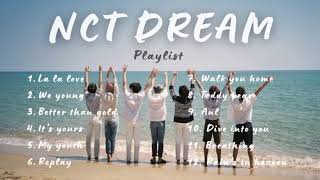 Nct Dream playlist ♪♪♪ [upl. by Eladnar260]