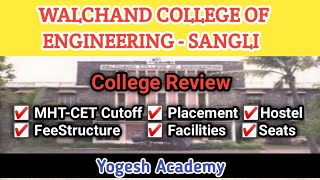 Walchand college of engineering Sangli  College Review  Placement  Cutoff FeesStructure Hostel [upl. by Rad735]