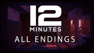 Twelve Minutes  ALL 6 ENDINGS  Secret True Ending [upl. by Rihaz991]