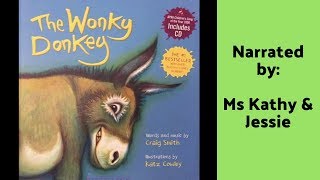 The Wonky Donkey  Read aloud [upl. by Nnylirret52]