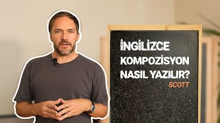 İngilizce Kompozisyon Essay Nasıl Yazılır [upl. by Joete]