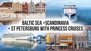 Princess Cruises Scandinavia and Baltic Sea Cruise including St Petersburg on Regal Princess [upl. by Aylmar993]