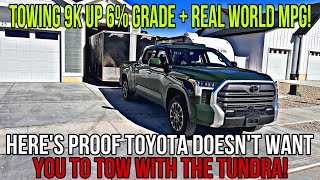 2023 Toyota Tundra Towing Up 6 Grade  Real World MPG Did I Overload This Truck Towing 9k [upl. by Enidanreb]