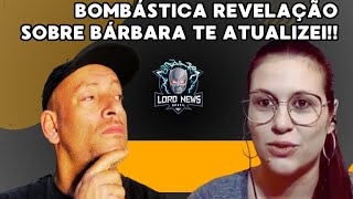 BOMBAAA SOBRE BÁRBARA TE ATUALIZEI🔥 [upl. by Aenaj]