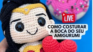 COMO BORDAR A BOCA DO SEU AMIGURUMI [upl. by Nyllewell933]