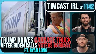 Trump DRIVES GARBAGE Truck ROASTING Biden For Calling Voters GARBAGE wRyan Long  Timcast IRL [upl. by Assenna]